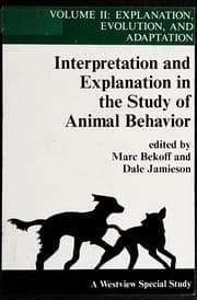 Tapa de Interpretation and explanation in the study of animal behavior