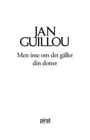 Tapa de Men inte om det gäller din dotter