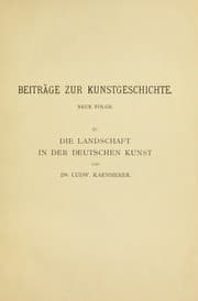 Tapa de Die Landschaft in der deutschen Kunst bis zum Tode Albrecht Du rers