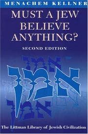 Tapa de Must a Jew Believe Anything? Second Edition with a New Afterword