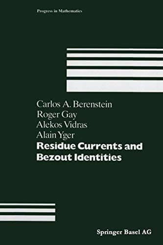 Tapa de Residue Currents and Bezout Identities