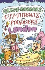 Tapa de Grave Robbers, Cut Throats, and Poisoners of London (Of London Series)
