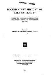 Tapa de Documentary History of Yale University: Under the Original Charter of the ..