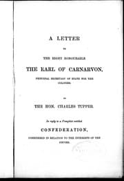 Tapa de A letter to the Right Honourable the Earl of Carnarvon, principal secretary of state for the colonies
