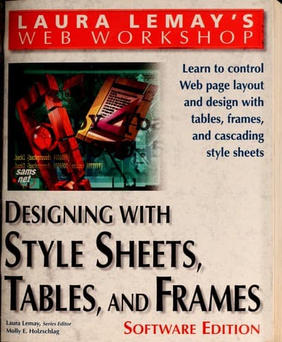 Tapa de Designing with style sheets, tables and frames.