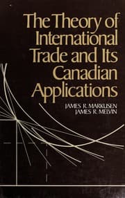 Tapa de The theory of international trade and its Canadian applications