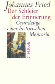 Tapa de Der Schleier der Erinnerung: Grundz uge einer historischen Memorik