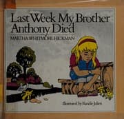 Tapa de Last week my brother Anthony died