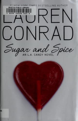 Tapa de Sugar and Spice (L.A. Candy #3)