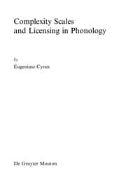 Tapa de Complexity scales and licensing in phonology