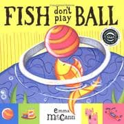 Tapa de Fish Don't Play Ball (Books for Life)