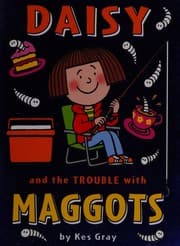 Tapa de Daisy and the trouble with maggots