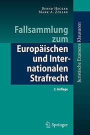 Tapa de Fallsammlung zum Europäischen und Internationalen Strafrecht