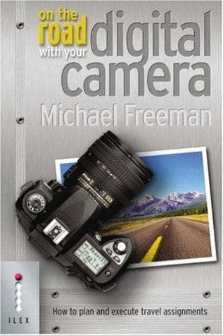 Tapa de On The Road With Your Digital Camera