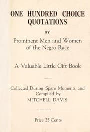 Tapa de One hundred choice quotations by prominent men and women of the Negro race