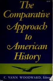 Tapa de The Comparative approach to American history