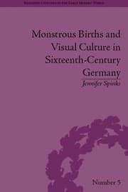 Tapa de Monstrous births and visual culture in sixteenth-century Germany