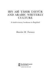 Tapa de Ibn Abī Ṭāhir Ṭayfūr and Arabic writerly culture