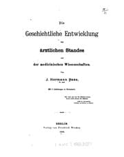 Tapa de Die geschichtliche Entwicklung des ärztlichen Standes und der medicinischen Wissenschaften