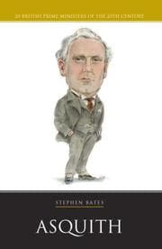 Tapa de Asquith (British Prime Ministers of the 20th Century) (British Prime Ministers of the 20th Century)