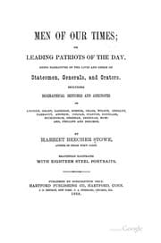Tapa de Men of Our Times; Or, Leading Patriots of the Day: Being narratives of the lives and deeds of ..