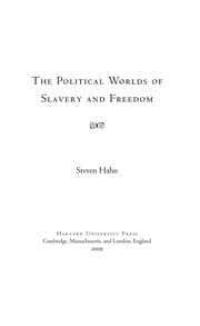 Tapa de The political worlds of slavery and freedom