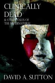 Tapa de Clinically Dead & Other Tales of the Supernatural