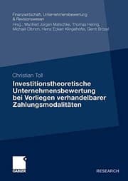 Tapa de Investitionstheoretische Unternehmensbewertung bei Vorliegen verhandelbarer Zahlungsmodalitäten