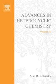 Tapa de ADVANCES IN HETEROCYCLIC CHEMISTRY V50