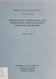Tapa de Forward rates, interest rates, and expectations under alternative exchange rate regimes