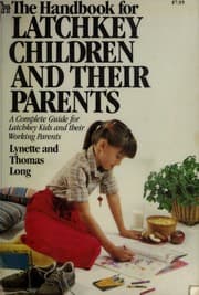 Tapa de The handbook for latchkey children and their parents