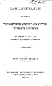 Tapa de Classical Literature in Its Relation to the Nineteenth Century and Scottish University Education ..