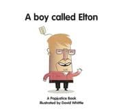 Tapa de A Boy Called Elton (Popjustice Idols Series)