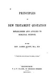 Tapa de Principles of New Testament Quotation: Established and Applied to Biblical Science