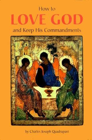 Tapa de How to love God and keep his commandments