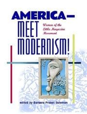 Tapa de America--Meet Modernism! Women of the Little Magazine Movement