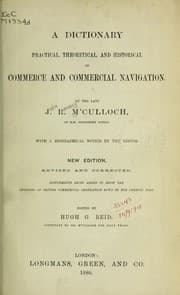 Tapa de A dictionary, practical, theoretical and historical of commerce and commercial navigation