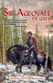 Tapa de The Life of Sir Aglovale de Galis