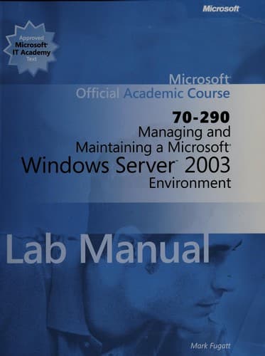 Tapa de Managing and maintaining a Microsoft Windows Server 2003 environment (70-290)