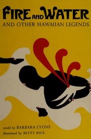 Tapa de Fire and water, and other Hawaiian legends