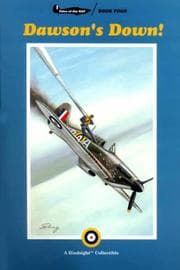 Tapa de Dawson's Down! (Tales of the RAF, Book 4) (Tales of the Raf)