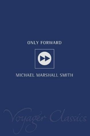 Tapa de Only Forward (Voyager Classics)