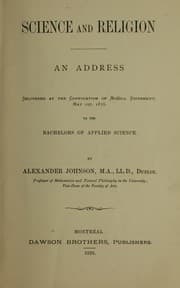 Tapa de Science and religion, an address delivered at the Convocation of McGill university, May 1st, 1876 to the bachelors of applied science