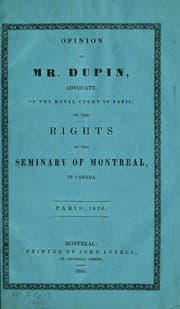 Tapa de Opinion of Mr. Dupin, Advocate, of the Royal Court of Paris, on the Rights of the Seminary of Montreal, in Canada