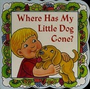 Tapa de Where has my little dog gone?