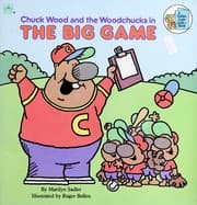 Tapa de Chuck Wood and the woodchucks in the big game