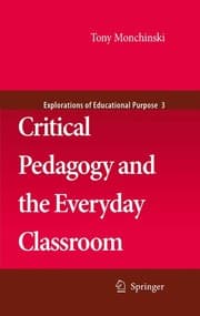 Tapa de Critical pedagogy and the everyday classroom