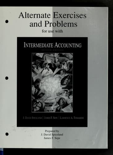 Tapa de Alternate exercises and problems for use with Intermediate accounting, second edition [by] J. David Spiceland, James F. Sepe, Lawrence A. Tomassini