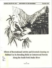Tapa de Effects of recreational activity and livestock grazing on habitat use by breeding birds in Cottonwood Forests along the South Fork Snake River