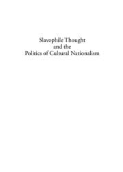 Tapa de Slavophile thought and the politics of cultural nationalism